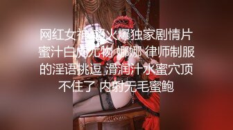 STP15772 火爆全网极品爆乳〖抖奶妹〗大尺度魅惑私拍流出 圆挺爆乳 天然波霸适合乳交 超美双胸奶交 情趣换装