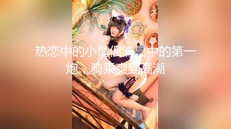 STP24475 【笑起来超甜刚下海外围美妞】舌吻调情两人多很享受  灵活小舌头各种舔  69姿势掰穴  骑上来大屌插入 特写深插