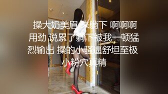 ✿极品轻熟女✿小伙子在小厨房内偷艹农村老寡妇，老寡妇很开心整个过程小嘻嘻的，必须无套！