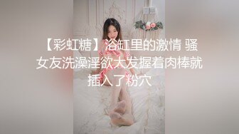 【反差婊子】精选10位反差婊子生活淫乱视图合集【三十七】