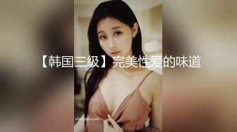 高品质探花  身上纹身极品外围美妞  69姿势手指猛扣穴  翘着大屁股后入