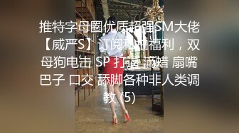 【新片速遞】  ✨✨✨新人御姐！超级漂亮~【边境做核酸】极品美乳~道具狂插！！~~✨✨✨-这大美妞真带劲，人间理想型~！