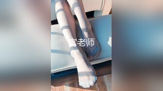 《自录无水》蜜桃臀女神，G奶巨乳~无敌肥臀~粉嫩鲍鱼【不骚不要钱】【14V】 (3)