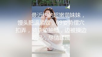   高质量甜美风骚少妇和老公在自己房间内各种做爱自拍贵在真实