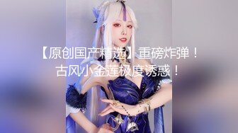 萤石云酒店近视角偷拍眼镜男带表妹出来爱爱，把表妹干的不要不要的