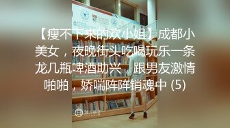 外语系高颜值眼镜学妹 终于被偷拍到了，有点小激动 尿尿都淋湿阴毛了 小骚货！