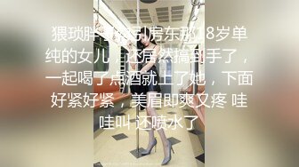 18cm大屌攻无套狂干小骚受 啊啊啊爽叫 无套全部内射骚逼里