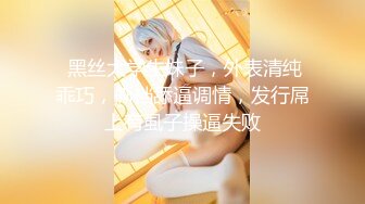 新下海女神！超级美~【可爱小懒猪】无套狂操，19岁江西小美女，看起来也已经是性爱老手了