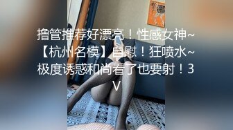 【极度淫乱❤️群P三人行】高颜值女神 三个洞都被堵满 被干的哭腔呻吟 高潮颤挛抽搐 多体位蹂躏爆草