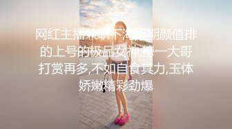 女海王拉闺蜜双飞侍奉男主【丸子甜甜酱】一女战三男~4P狂操~无套射嘴里~更新至3月最新【220v】 (54)