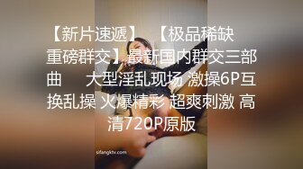 18岁反差婊闺蜜，视觉盛宴帝王视角，新搭档操逼猛哥，肉感小妞骑坐，后入爆操汗流浃背