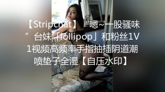 露脸姐妹花激情大秀，微胖美女颜值不错跟贫乳大姐互相抽插