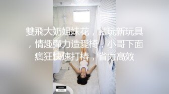 49岁巨乳大奶熟女老公不在家偷偷自慰，按耐不住寂寞