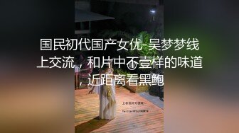 ❤️小妹不学好❤️清纯女友被带回家强上，因为是第一次事后哭的很伤心，00后的小可爱已长大 青春的气息让人着迷