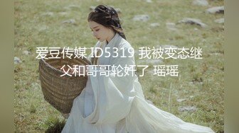 【国产AV首发??巨乳女神】麻豆传媒科幻剧情正统新作MD-0221《时间暂停NTR》当面羞辱巨乳妹男友 爆乳女神张芸熙