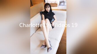 Charlotte19y Videos 19