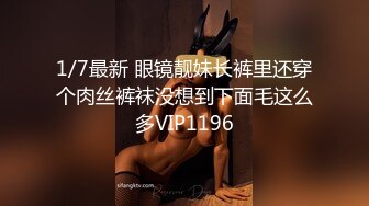 大圈高端,36E豪乳极品,继续第二炮